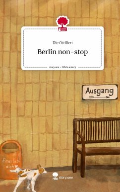 Berlin non-stop. Life is a Story - story.one - Ottilien, Die