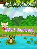 2022 Yearbook for Lily's Pad Child Care