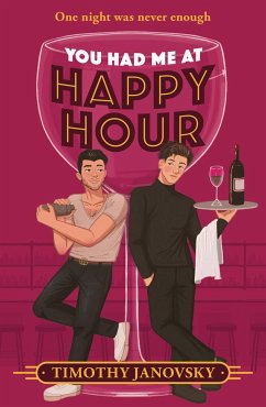 You Had Me At Happy Hour - Janovsky, Timothy