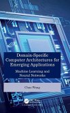 Domain-Specific Computer Architectures for Emerging Applications