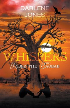 Whispers Under the Baobab - Jones, Darlene