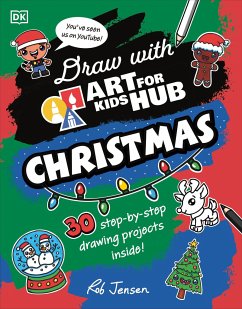 Draw with Art for Kids Hub Christmas - Art For Kids Hub; Jensen, Rob