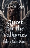 Quest for the Valkyries (Valkyrie Riders, #0) (eBook, ePUB)
