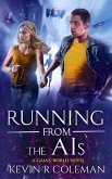 Running From The AIs (eBook, ePUB) Running From The AIs (eBook, ePUB)