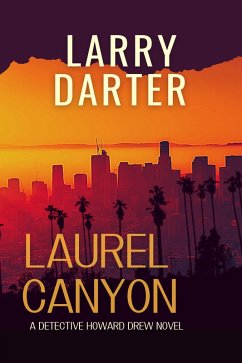Laurel Canyon (Howard Drew Novels, #5) (eBook, ePUB) Cover Laurel Canyon (Howard Drew Novels, #5) (eBook, ePUB)