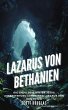 Lazarus Von Bethanien: Die Theologie... - Bild 1