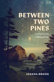 Between Two Pines (Appleseed and Eclipse Poetry Series, #1) (eBook, ePUB)