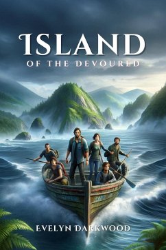 Island of the Devoured (eBook, ePUB) - Darkwood, Evelyn