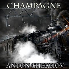 Champagne (MP3-Download) - Chekhov, Anton