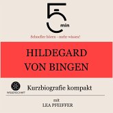 Hildegard von Bingen: Kurzbiografie kompakt (MP3-Download)