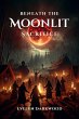Beneath the Moonlit Sacrifice (eBook,... - Bild 1