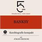 Banksy: Kurzbiografie kompakt (MP3-Download)