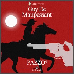 Pazzo? (MP3-Download) - de Maupassant, Guy