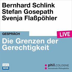 Die Grenzen der Gerechtigkeit (MP3-Download) - Schlink, Bernhard; Gosepath, Stefan