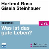 Was ist das gute Leben? (MP3-Download)