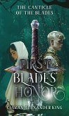 FirstBlades' Honor (Canticle of the Blades, #1) (eBook, ePUB)