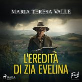 L'eredità di zia Evelina. Delitti nelle Langhe (MP3-Download)