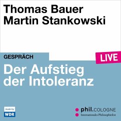 Der Aufstieg der Intoleranz (MP3-Download) - Bauer, Thomas