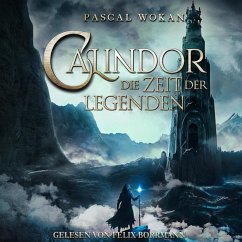 Calindor: Die Zeit der Legenden (MP3-Download) - Wokan, Pascal