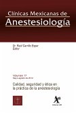 Calidad, seguridad y ética en la práctica de la anestesiología CMA Vol. 17 (eBook, PDF)