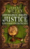 Bartholomew Roberts' Justice (The Pirate Priest, #2) (eBook, ePUB)