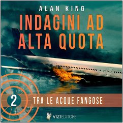Cover Tra le acque fangose. Indagini ad alta quota (MP3-Download)