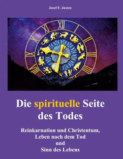 Die spirituelle Seite des Todes (eBook, ePUB) - Justen, Josef F.