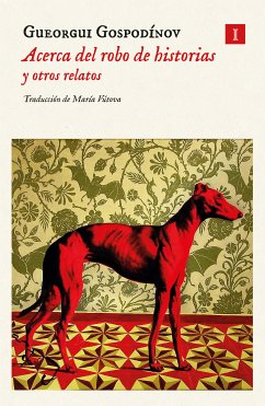 Acerca del robo de historias y otros relatos (eBook, ePUB) - Gospodinov, Gueorgui