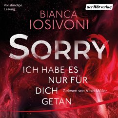 SORRY. Ich habe es nur für dich getan (MP3-Download) - Iosivoni, Bianca