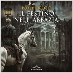 Il Festino nell'Abbazia (MP3-Download) - Bloch, Robert