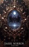 Dark Mirror (Dark Symphony, #6) (eBook, ePUB)