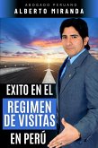 Exito en el Regimen de Visitas en Perú (eBook, ePUB)