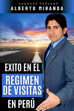 Cover Exito en el Regimen de Visitas en Perú (eBook, ePUB)