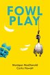 Fowl Play (Maddy Whitman Mystery, #1)... - Bild 1
