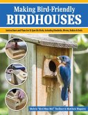 Making Bird-Friendly Birdhouses (eBook, ePUB)