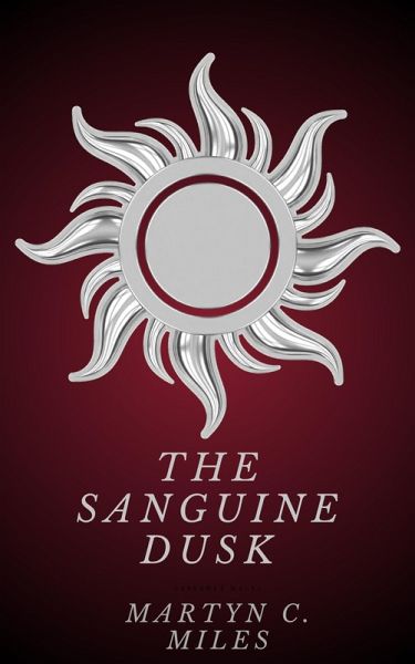 The Sanguine Dusk (eBook, ePUB)