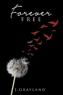 Forever Free (eBook, ePUB) - J. Grayland