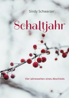 Schaltjahr (eBook, ePUB) - Schwarzer, Sindy