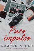 Puro impulso – Um romance proibido para fãs de Fórmula 1 da mesma autora de &quote;Amor nas entrelinhas&quote; (eBook, ePUB)