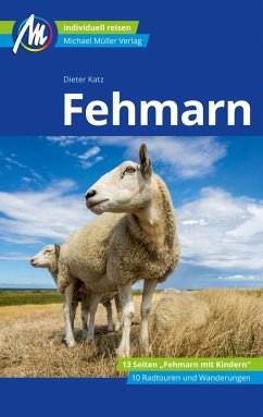 Fehmarn Reiseführer Michael Müller Verlag (eBook, ePUB) - Katz, Dieter