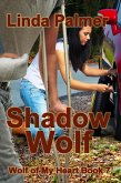 Shadow Wolf (Wolf of My Heart, #7) (eBook, ePUB)