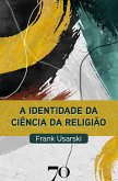 A identidade da ciência da religião (eBook, ePUB)