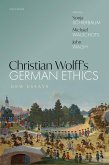 Christian Wolff's German Ethics (eBook, PDF)