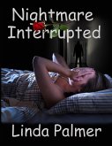 Nightmare Interrupted (eBook, ePUB) Nightmare Interrupted (eBook, ePUB)