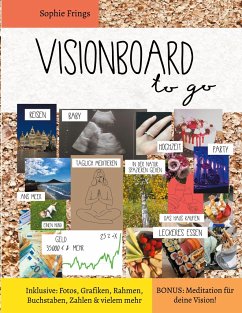 Visionboard to go - Motivationsbuch für Erwachsene - Frings, Sophie