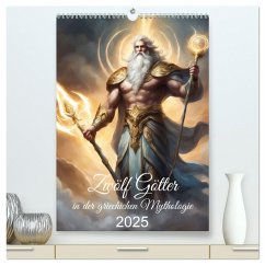 Zwölf Götter der griechischen Mythologie (hochwertiger Premium Wandkalender 2025 DIN A2 hoch), Kunstdruck in Hochglanz - Calvendo;Kleemann, Claudia