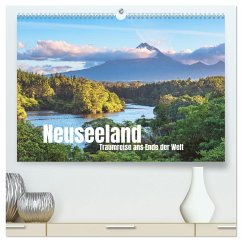 Neuseeland - Traumreise ans Ende der Welt (hochwertiger Premium Wandkalender 2025 DIN A2 quer), Kunstdruck in Hochglanz