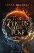 Der Zyklus der Fünf - Bild 1