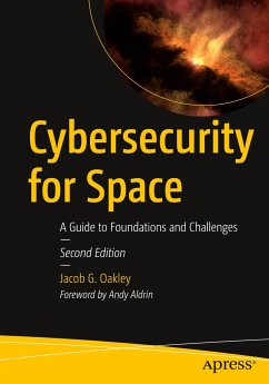 Cybersecurity for Space - Oakley, Jacob G.