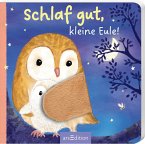 Schlaf gut, kleine Eule! Schlaf gut, kleine Eule!
